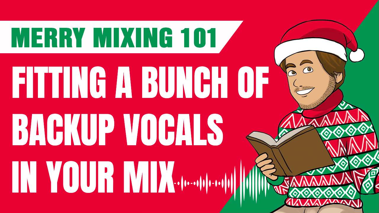 How To Fit a Bazillion Backup Vocals into a Mix